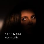 Nuria Culla-ren Casi nada singlearen aurkezpena