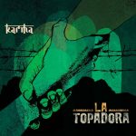 La Topadora-ren Karma diskoaren aurkezpena